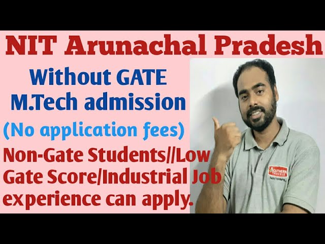 MTech admission without GATE in NIT AP