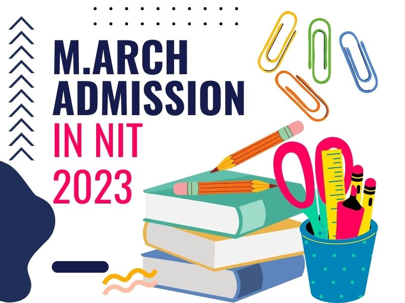 MArch admission in NIT