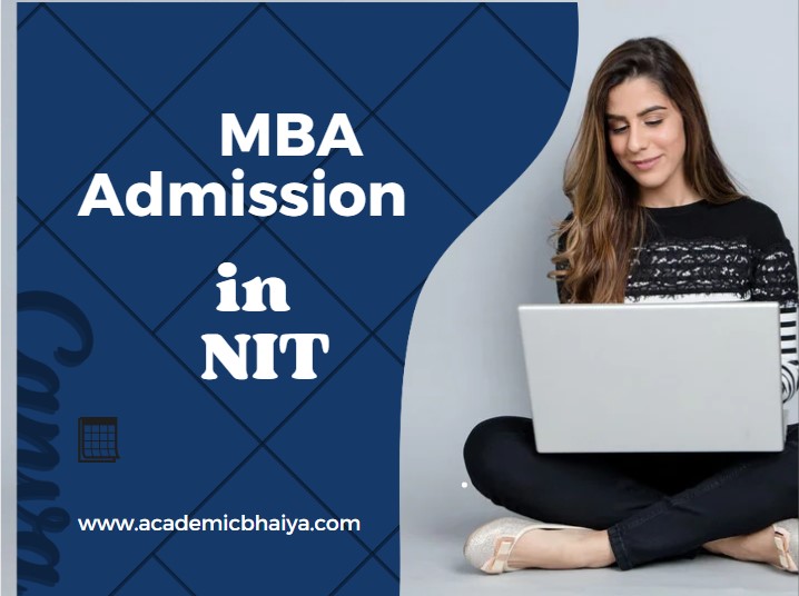 NIT Silchar MBA Admission 2023-25 Open; Last Date to Apply is